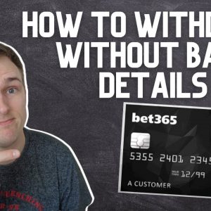bet365 How to withdraw winnings without bank details (Matched Betting)