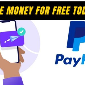 How To Make Free Paypal Money in 2022