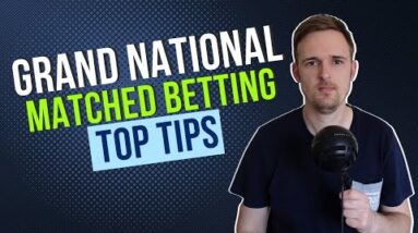 Matched Betting at the Grand National 2022